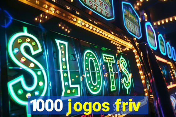 1000 jogos friv